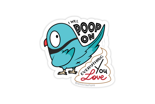 (Pack of 6) Cute Poop on You Bird Haru the Indian Ringneck Sticker ($2 each)