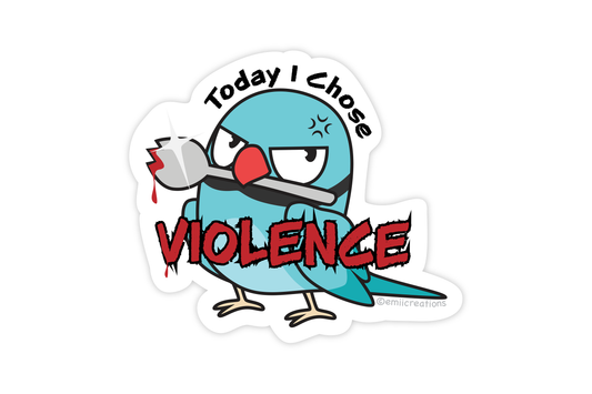 (Pack of 6) I Chose Violence Indian Ringneck Parrot Bird Sticker ($2 each)