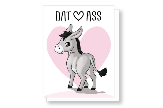 (Pack of 6) Dat Ass Love Card ($2.50 each)