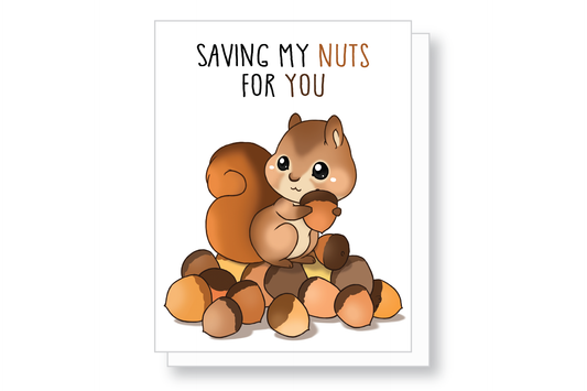 (Pack of 6) Saving My Nuts Greeting Card ($2.50 each)