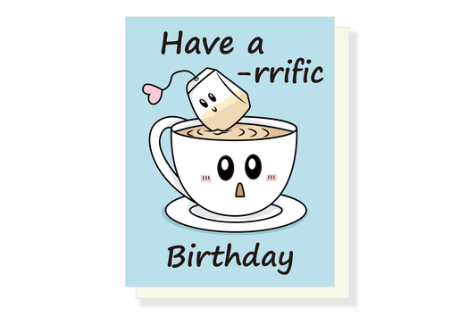 (Pack of 6) Tea-rrific Birthday Card ($2.50 each)