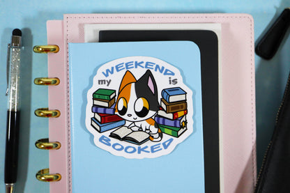 Booked Weekend Cat Sticker - for Book Lovers and Avid Reader