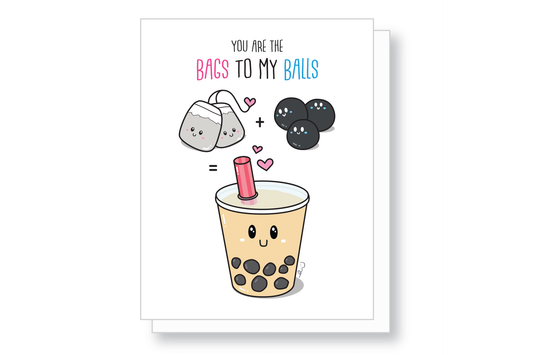 Bags To My Balls Boba Card - Cute Funny Pun Asian Food Greeting Card